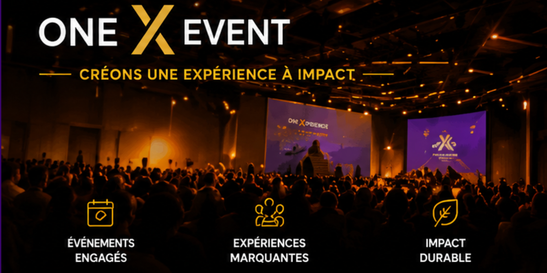 One X Event — Créons une expérience à impact